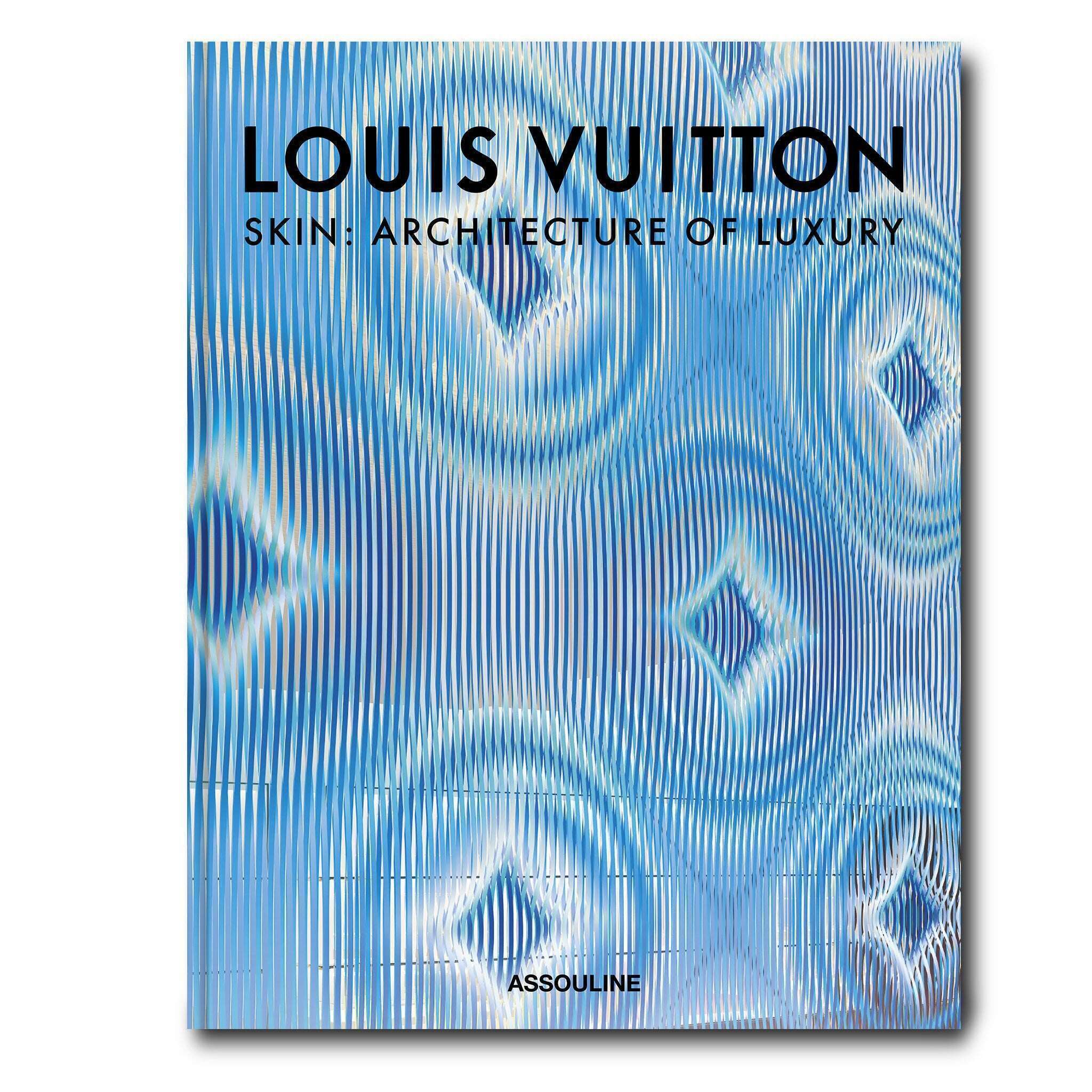 Louis Vuitton Skin: Architecture of Luxury. Singapore Cover [Book]